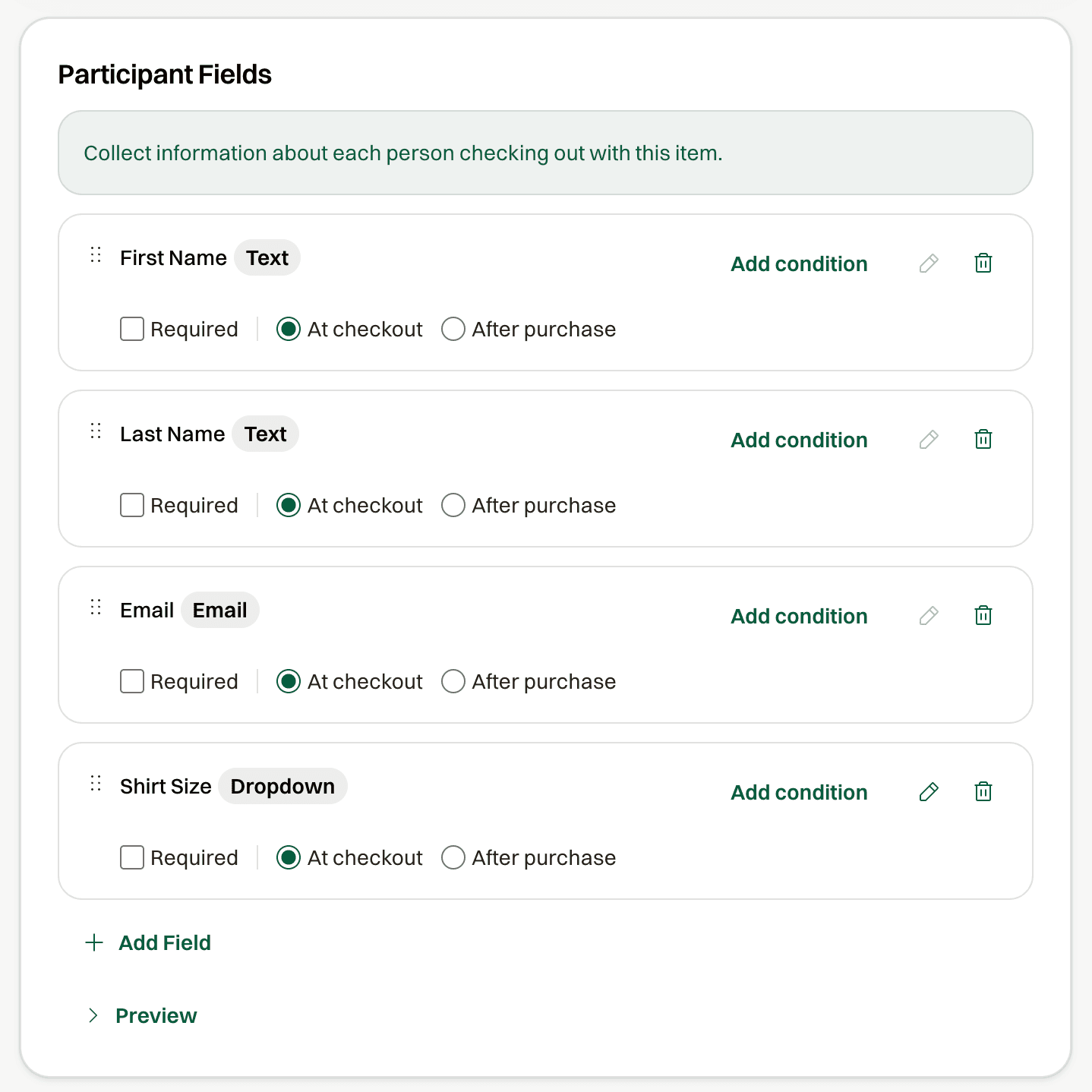 Participant fields editor with at-checkout and after-purchase options
